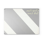 Chop Fast. Talk Less - Glass Cutting Board