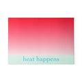 Heat Happens - Glass Cutting Board
