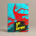 Front of Say It Anyway journal on warm greige.