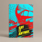 Front of Say It Anyway journal on warm greige.