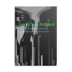 Seen, Not Rattled - Journal