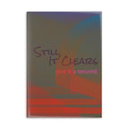 Still, It Clears - Journal