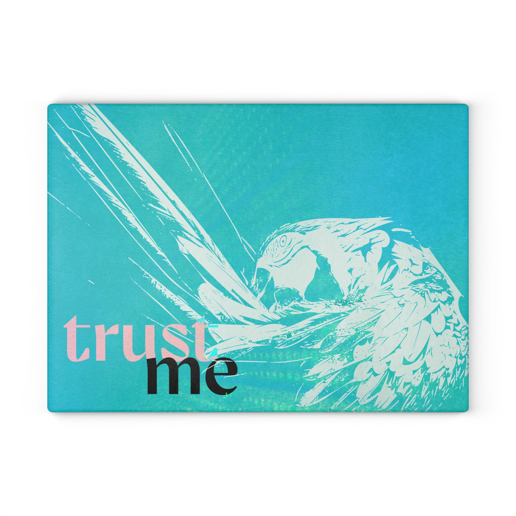 Trust Me - Glass Cutting Board